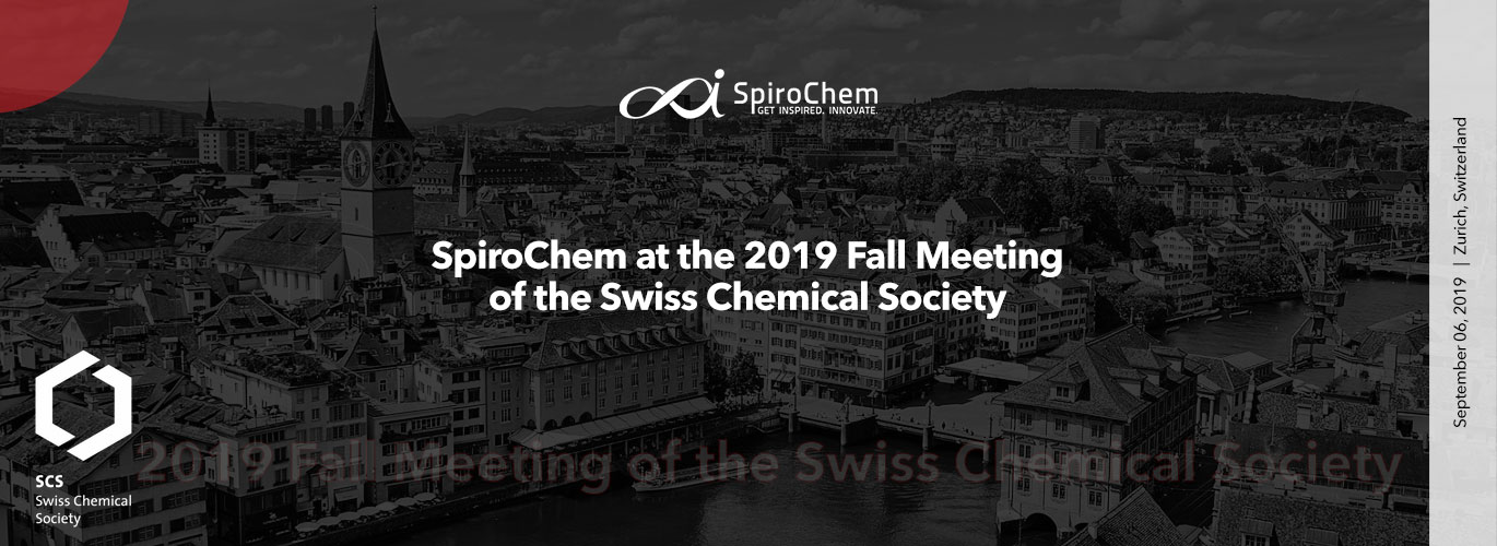 SpiroChem at the 2019 Fall Meeting of the Swiss Chemical Society