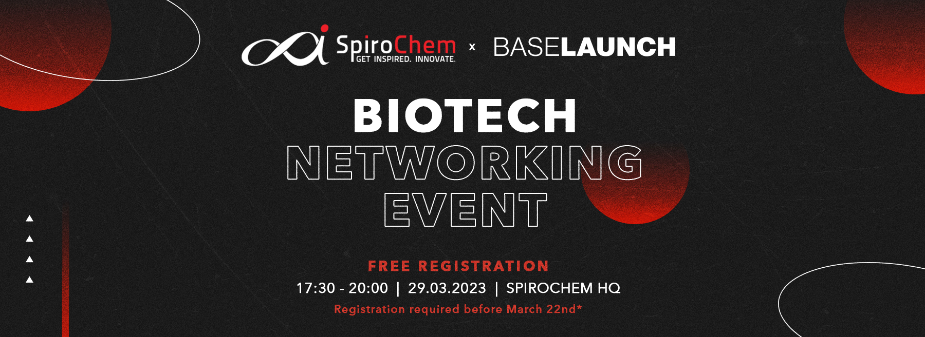 Biotech Networking Event at SpiroChem's facilities (in collaboration with BaseLaunch)